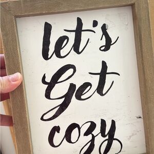 Wooden Framed 'Let's Get Cozy' Sign